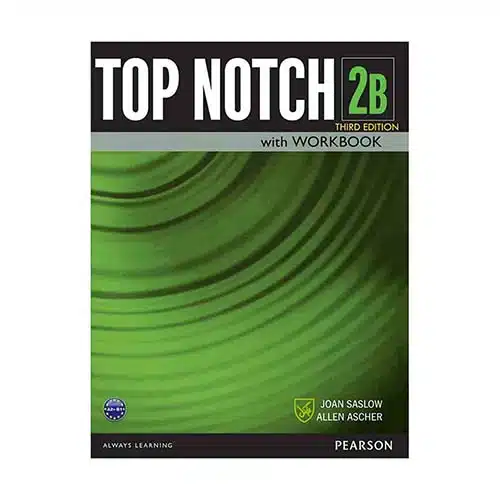 کتاب Top Notch 2B، آموزش زبان انگلیسی، Top Notch 2B 3rd Edition، خرید کتاب زبان، شانی مارکت، مهارت‌های زبان انگلیسی، کتاب خودخوان زبان، خرید کتاب زبان، قیمت کتاب زبان، خرید کتاب زبان با تخفیف - خرید مطمئن و به صرفه از شانی مارکت